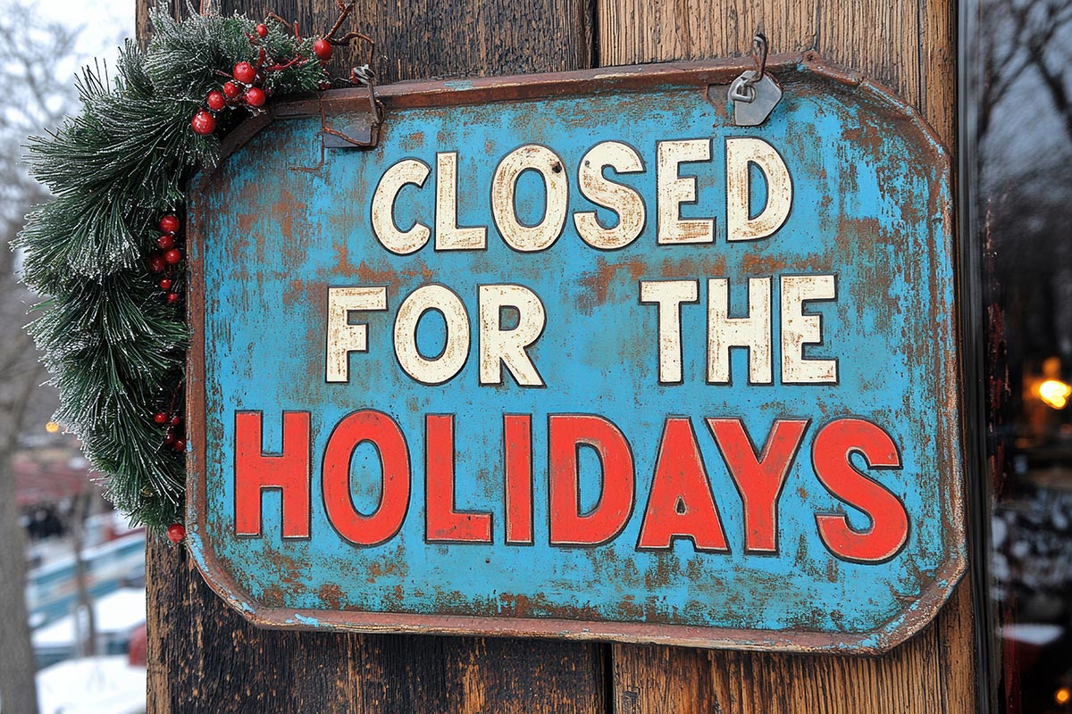 "Closed for the Holidays" Sign